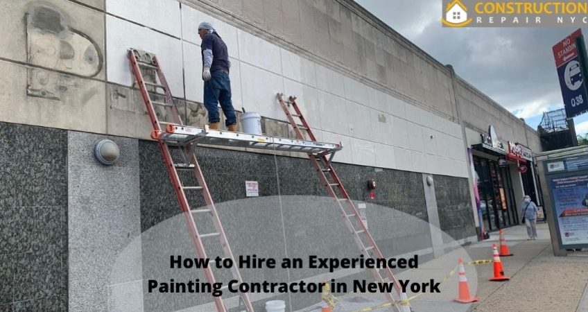 How to Hire an Experienced Painting Contractor in New York