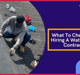 What To Check Before Hiring A Waterproofing Contractor